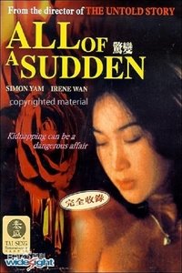 All of a Sudden (1996) All of a Sudden (1996)