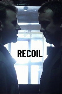 Постер фильма «Recoil (2015)» — (3 из 7)