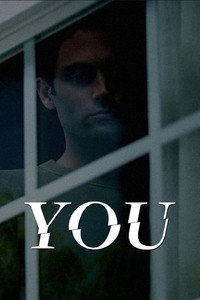 Постер сериала «Ты (2018 - 2025)» — (5 из 180)