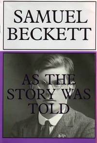 Poster de Samuel Beckett: As the Story Was Told