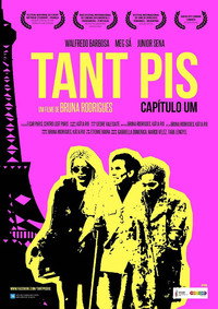 Tant Pis: Capítulo Um (2015) poster