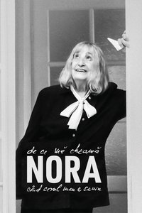 Poster de De ce mă cheamă Nora, când cerul meu e senin