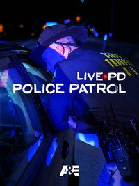 Постер сериала «Live PD: Police Patrol (2017)» — (2 из 9)