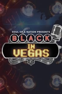 Soul of a Nation Presents: Black in Vegas - 2023