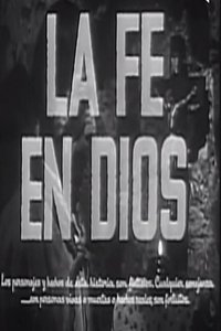 La fe en Dios (1950)