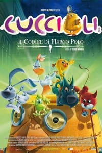 Cuccioli - Il codice di Marco Polo (2010)