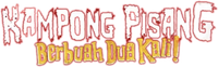 Логотип фильма «Kampong Pisang Berbuah Dua Kali (2022)» — (1 из 3)