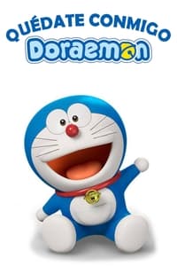 Poster de Quedate conmigo, Doraemon