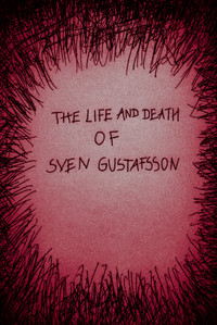 The Life and Death of Sven Gustafsson (2021) subtitle poster