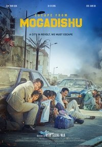 Escape from Mogadishu (2021) Escape from Mogadishu (2021)