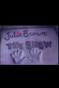 Poster de Julie Brown: The Show