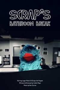 Poster de Scrap's Bathroom Break