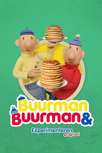 Buurman & Buurman: Experimenteren er op los! (2019) poster