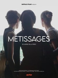 Métissages (2023)