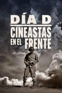 poster_Día D: cineastas en el frente