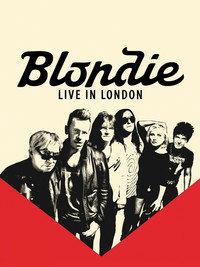 Blondie - Live At The London Roundhouse