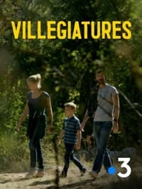 Villégiatures (2018)