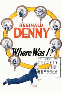 Where Was I? (1925)