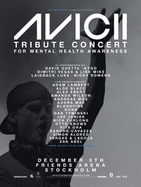 Avicii Tribute Concert - In Loving Memory of Tim Bergling - 2019