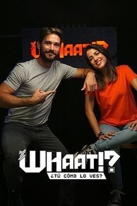 Poster de WHAAT!?