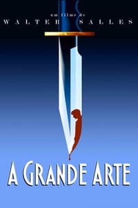 A Grande Arte (1991)