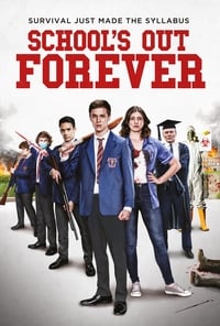 Poster de School's Out Forever