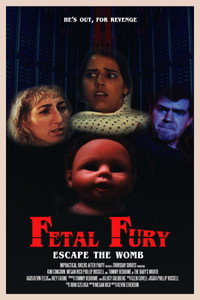Постер к фильму Fetal Fury: Escape the Womb (2020)