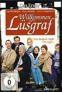 Willkommen in Lüsgraf (2006)