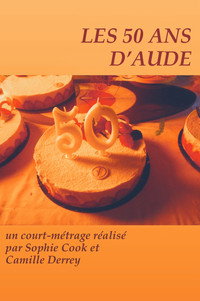 Les 50 ans d'Aude (2026) poster
