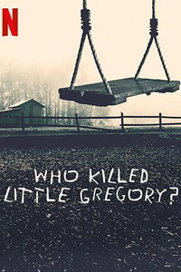 Постер сериала «Кто убил маленького Грегори? (2019)» — (5 из 9)