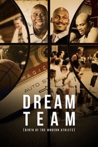copertina serie tv Dream+Team%3A+Birth+of+the+Modern+Athlete 2021