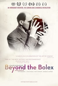 Beyond the Bolex