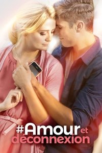 Poster de #Amour et déconnexion