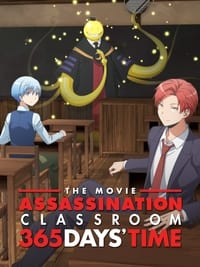 Poster de Assassination Classroom the Movie: 365 Days' Time