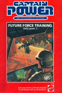 Poster de Captain Power and the Soldiers of the Future: Future Force Training - Skill Level 1