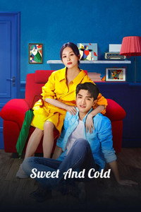 Sweet and Cold (2023) Season 1 Hindi ORG Dubbed Complete C-Drama WEB Series 720p 1080p WEB-DL