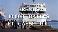 Take Your Ten Thousand Francs and Get Out