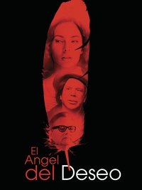 Poster de El Angel del Deseo