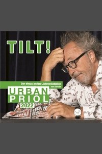 Urban Priol - TILT! 2022 (2022)