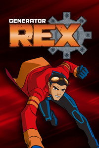 Постер мультсериала «Генератор Рекс (2010 - 2013)» — (6 из 21)