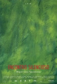 Encontro Silencioso (2017)