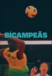 Poster de Bicampeãs