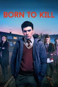 tv show poster Born+to+Kill 2017