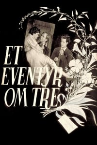 Et eventyr om tre (1954)