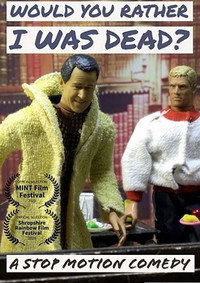 Постер к мультфильму Would You Rather I Was Dead? (2020)