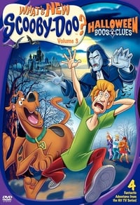 Poster de What's New Scooby-Doo? Vol. 3: Halloween Boos and Clues