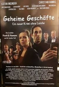 Geheime Geschäfte - Ein neuer Krimi ohne Leiche (2018)