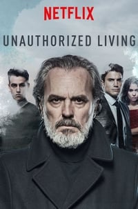 tv show poster Unauthorized+Living 2018