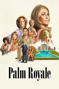 Постер сериала «Палм-Рояль (2024)» — (11 из 60)