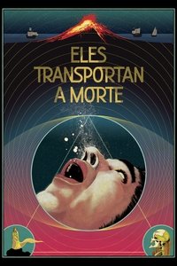 Imagem do Filme Eles Transportan a Morte